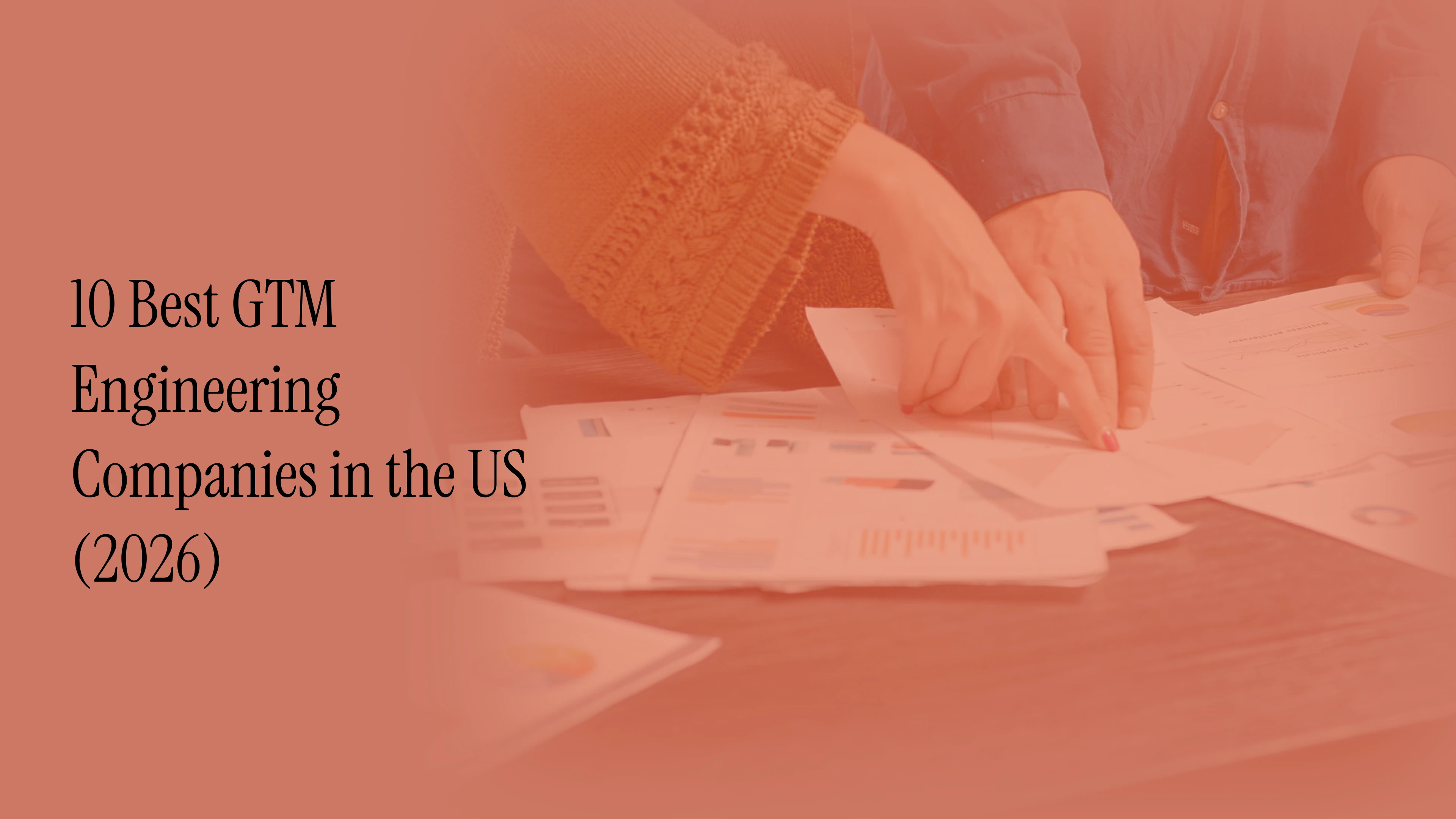 10_Best_GTM_Engineering_Companies_in_the_US_2026