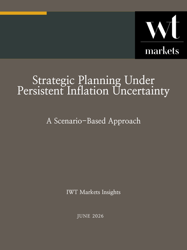 Cover of the IWT Markets paper Strategic Planning Under Persistent Inflation Uncertainty, June 2026