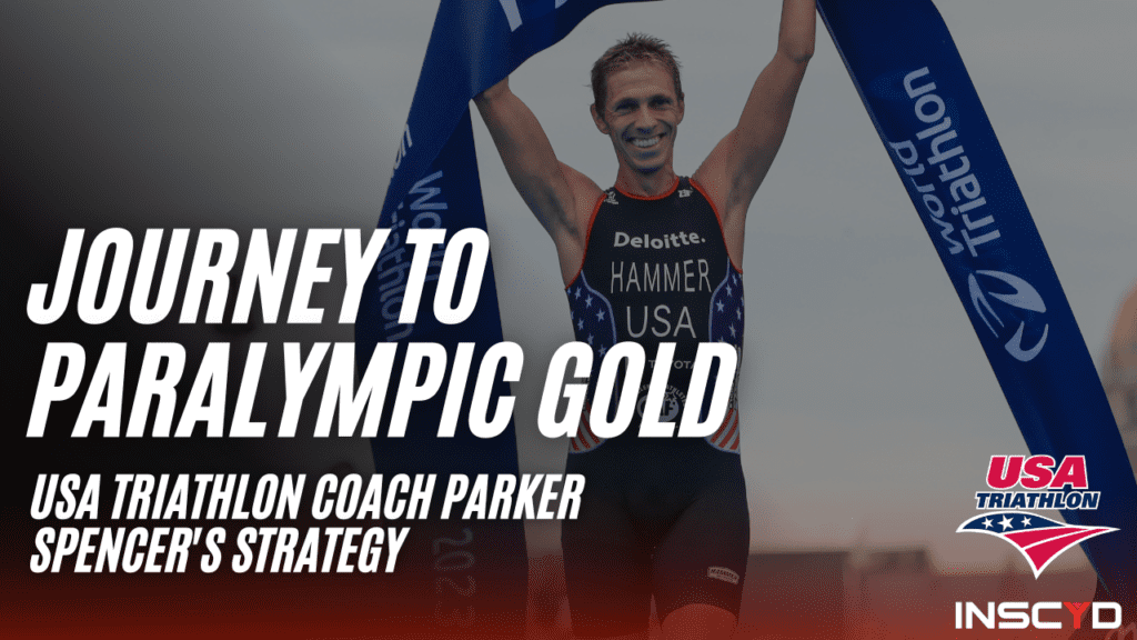Journey to Paralympic Gold: USA Triathlon Coach Parker Spencer's Strategy
