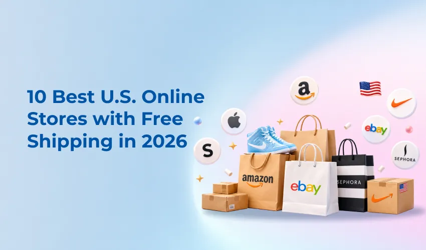 Best U.S. Online Stores with Free Shipping in 2026