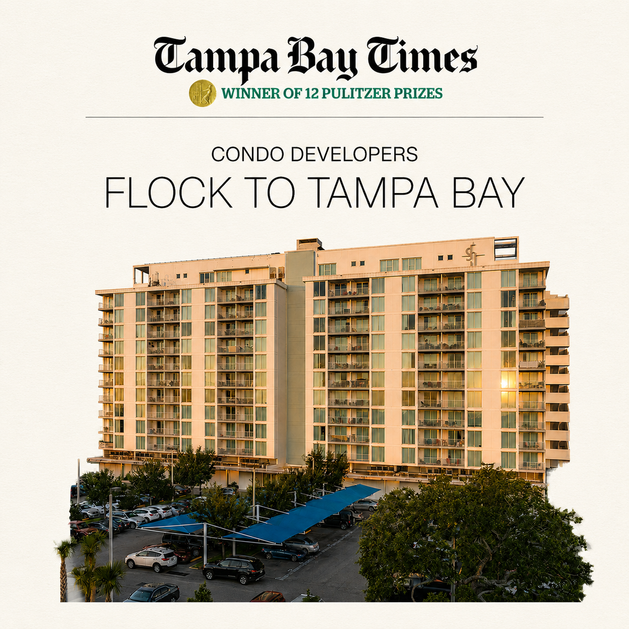 South Florida apartment:condo developers flock to Tampa Bay | Tampa Bay Times