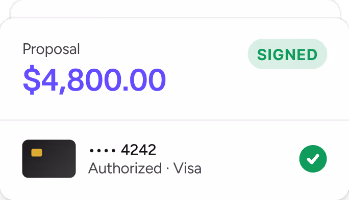 Proposal for $4,800.00 marked signed with authorized Visa card ending in 4242 and a checkmark.