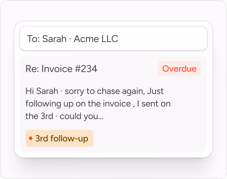 Message to Sarah at Acme LLC about overdue invoice #234, marked as 3rd follow-up.