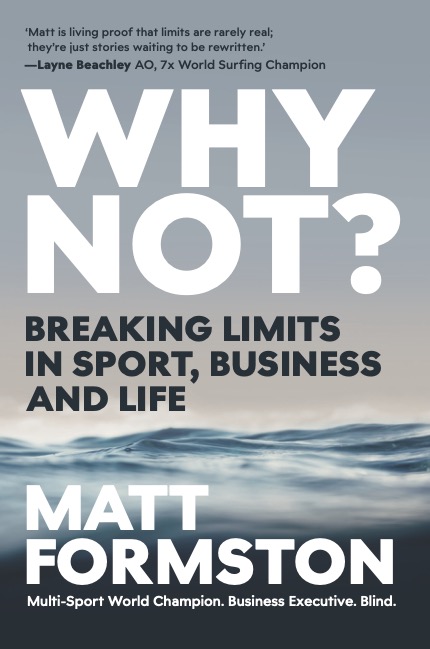 Why Not? by Matt Formston, published by Wiley