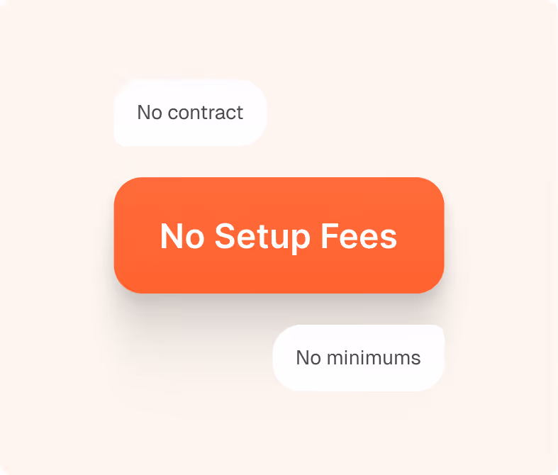 Red button with 'No Setup Fees' and white bubbles saying 'No contract' and 'No minimums'.