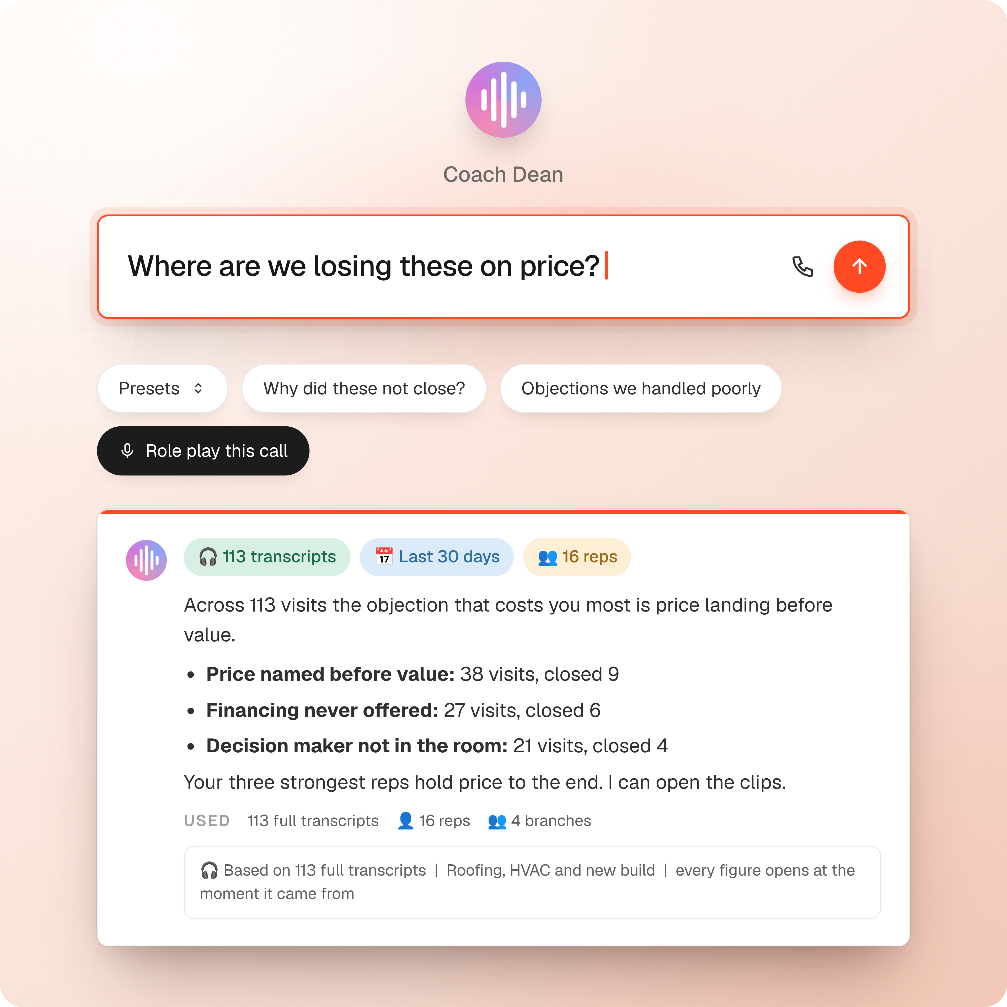 The Ask Coach Dean screen with the question What are prospects pushing back on, above a dark panel ranking objection themes across 112 visits: price named before value 38, financing never offered 27, decision maker absent 19.