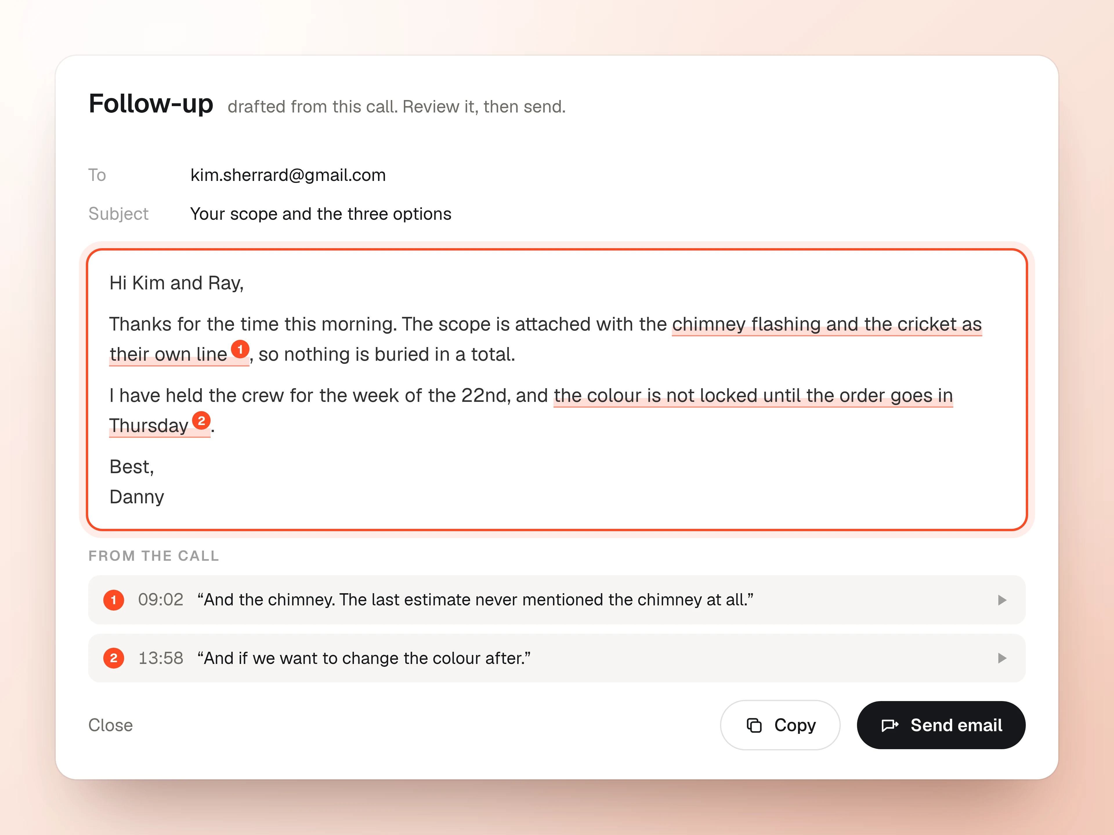 A drafted follow-up email with two phrases underlined and numbered, and the two moments from the call they came from listed underneath, ready to review and send.