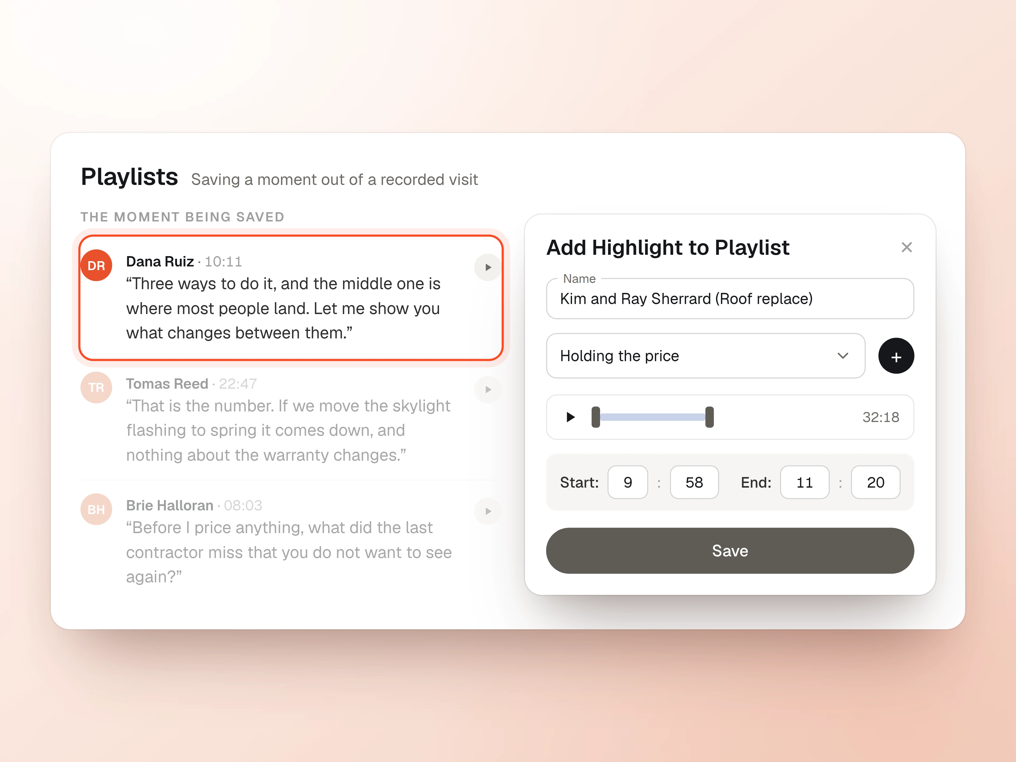 Saving a moment into a playlist: the Add Highlight to Playlist panel with the visit name, the playlist it is going into, a trimmed start and end, and the transcript turn being cut, shown beside it.