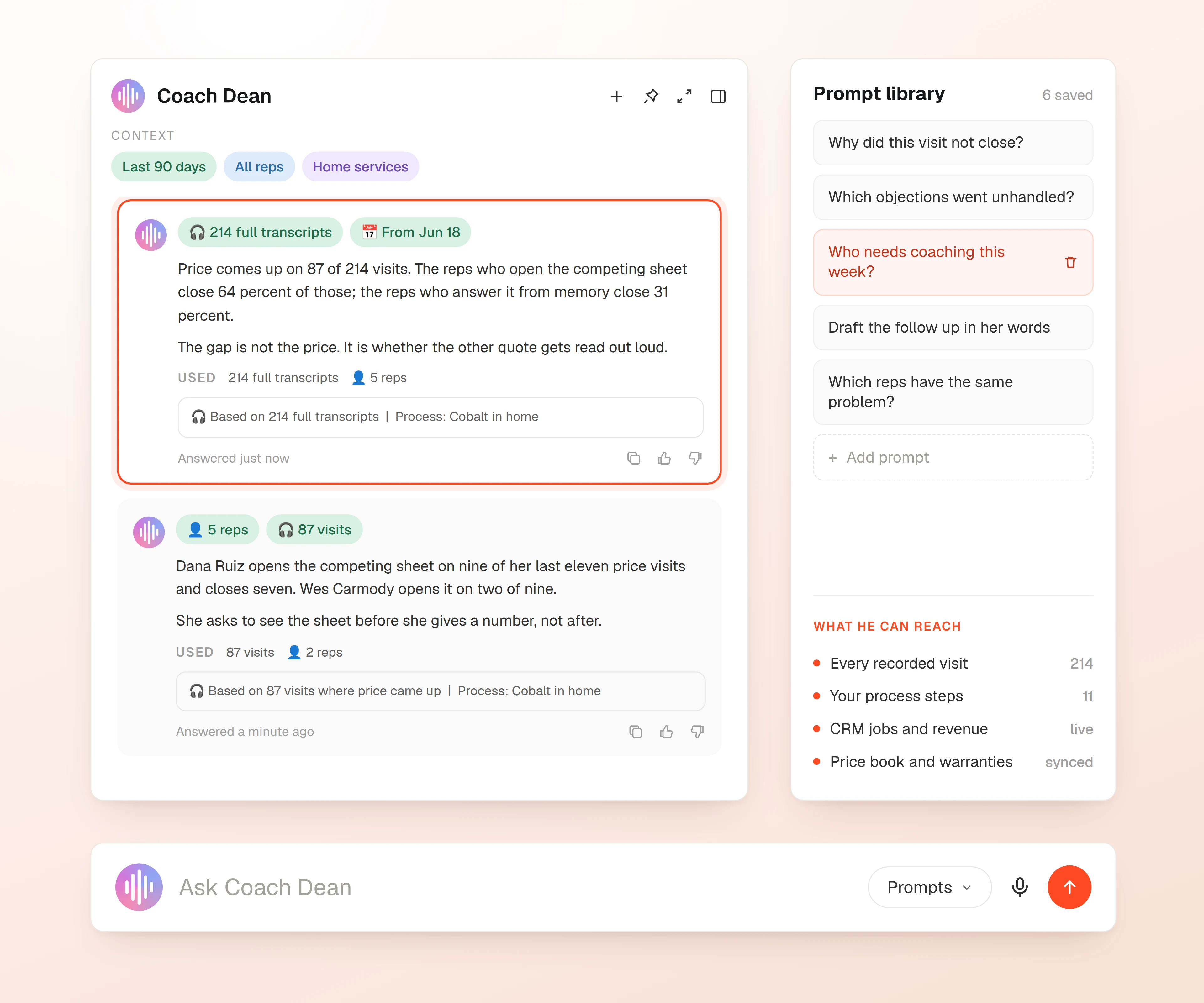 Coach Dean chat panel answering why a deal did not close, listing three timestamped moments from the visit beside a saved prompt library and a row comparing four reps.