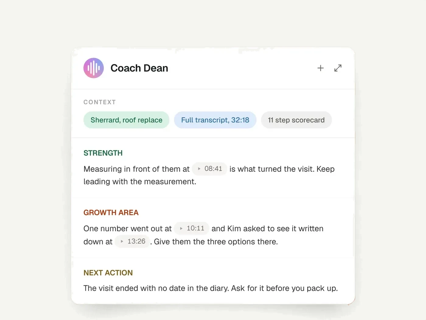 Coach Dean feedback after a visit with strengths, growth areas and next action