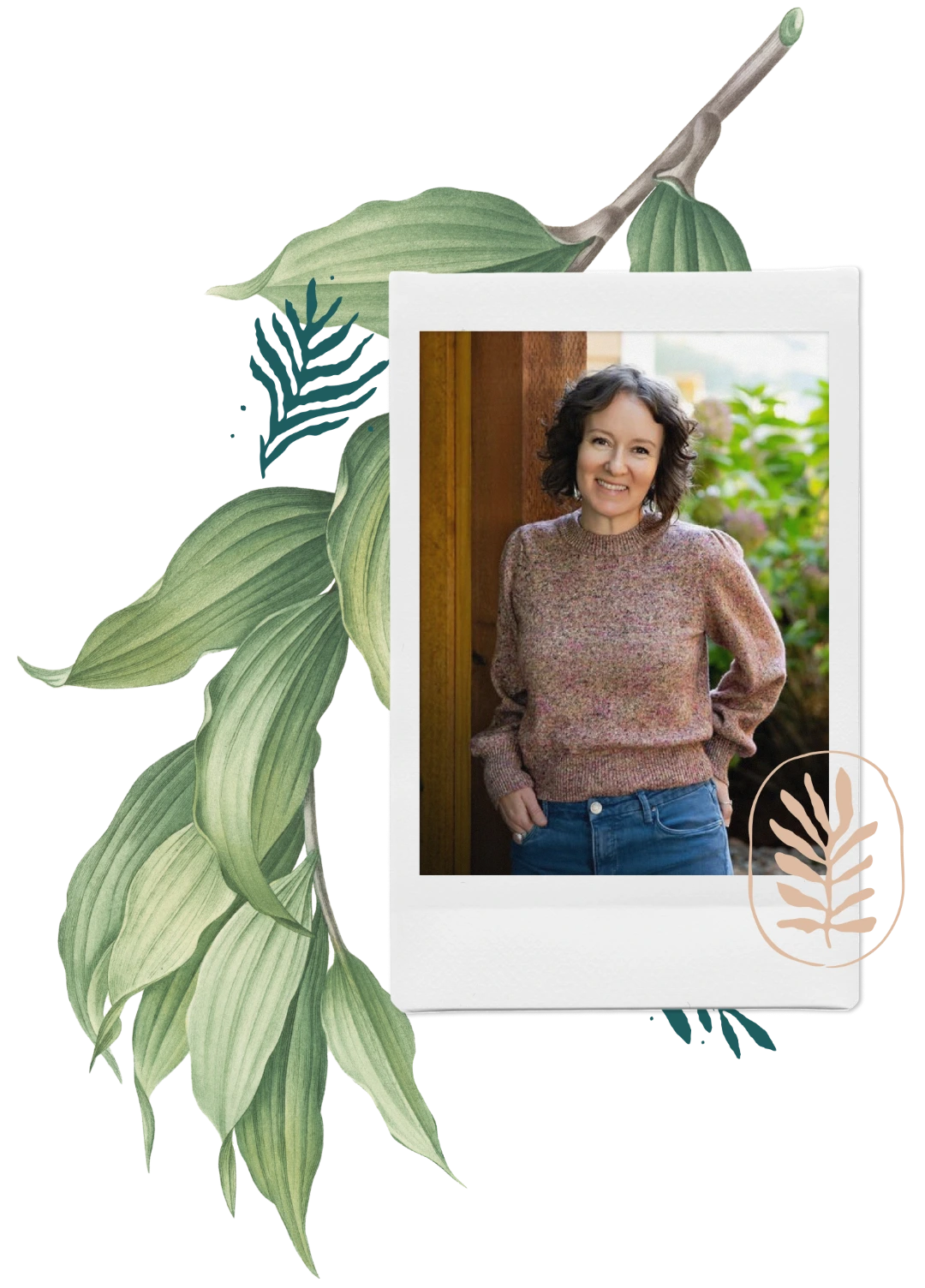 Sophia Tasler wearing a pinkish-brown sweater and blue jeans, smiling while standing in front of a wooden door with greenery in the background, framed by illustrated green leaves.