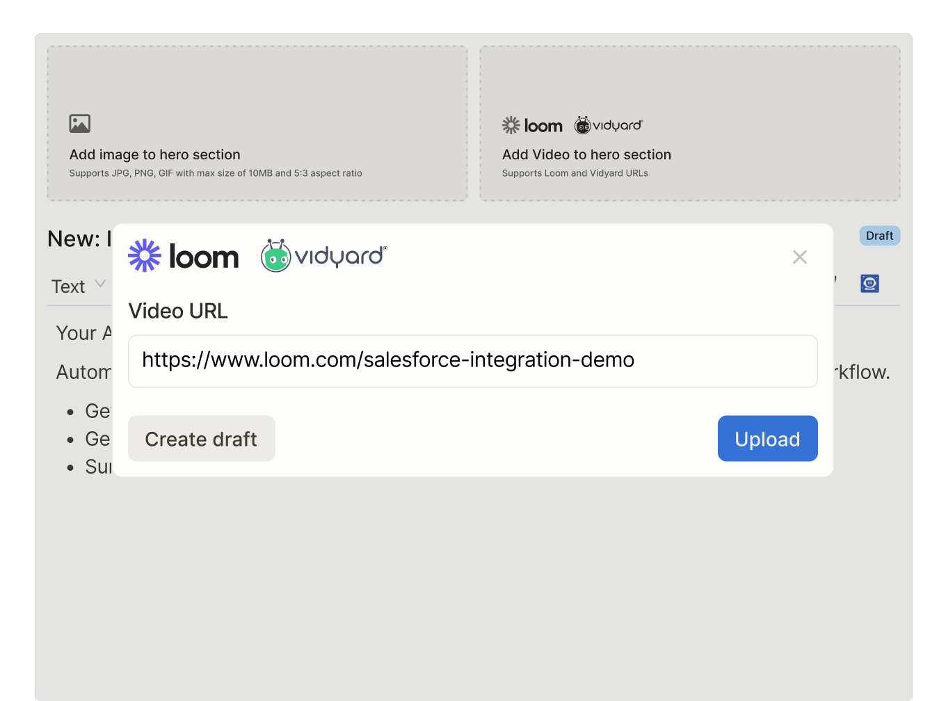 Pop-up window for adding a Loom or Vidyard video URL with options to create draft or upload.