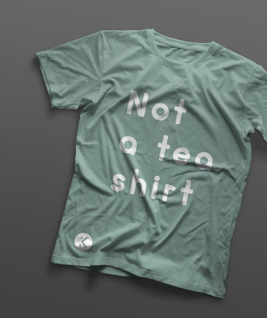 T-shirt med texten Not a tea shirt.