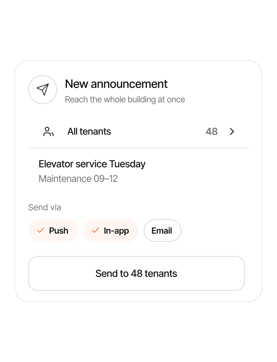 New announcement sent to all 48 tenants via push, in-app and email
