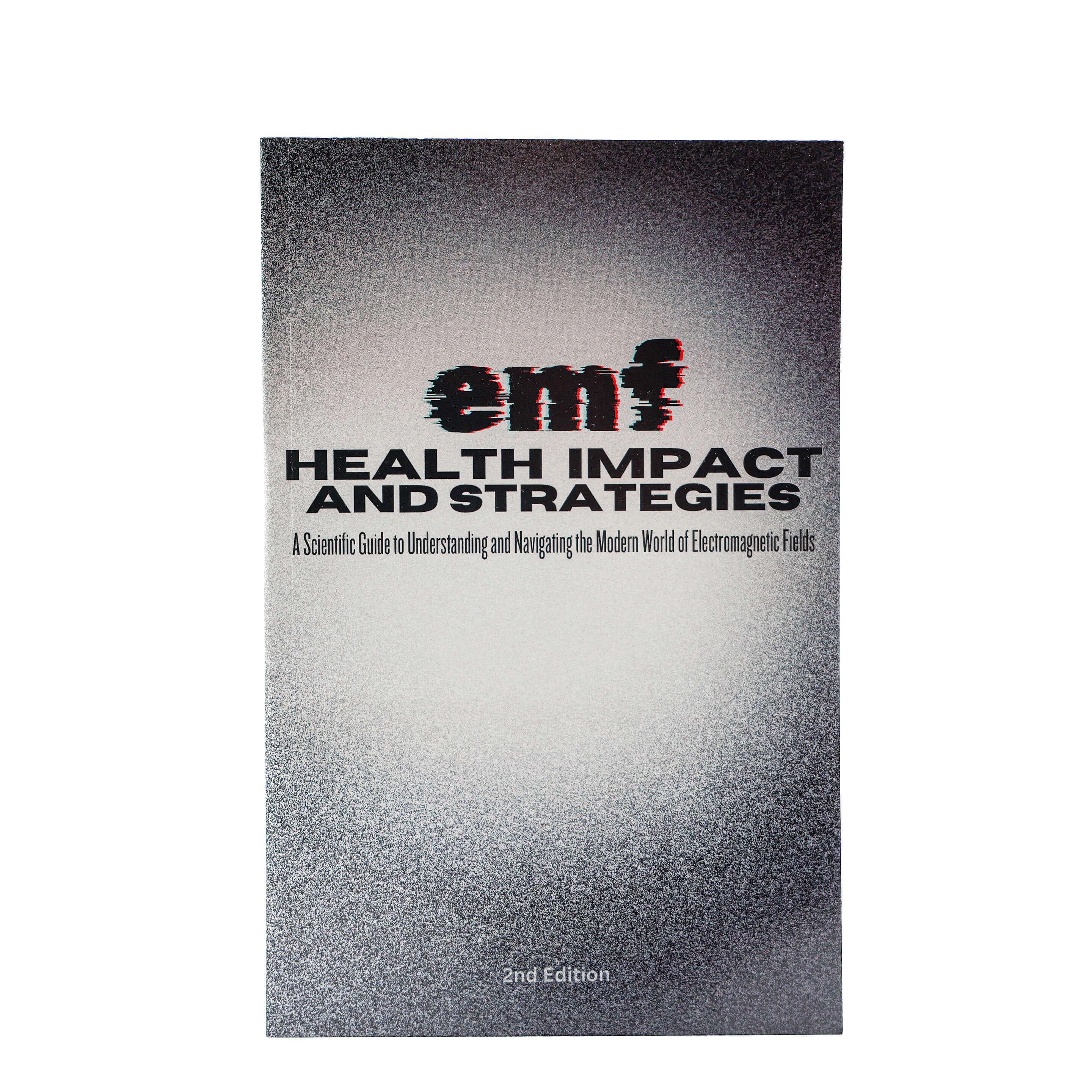 Blushield Book - EMF Health Impact & Strategies 2nd Edition