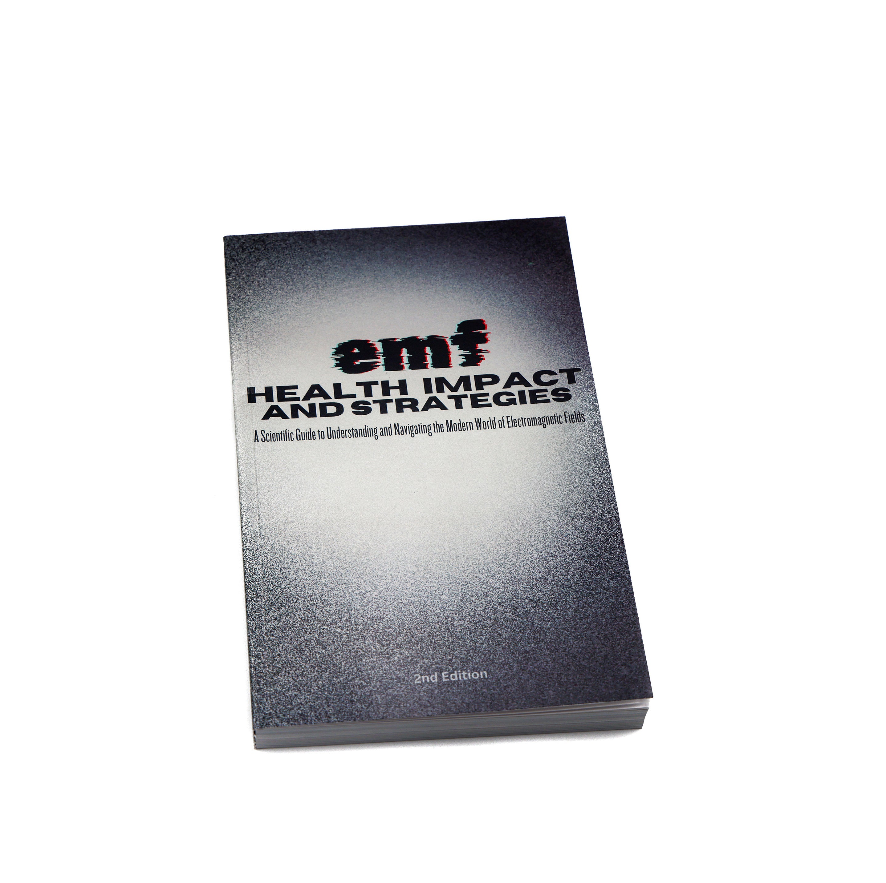 Blushield Book - EMF Health Impact & Strategies 2nd Edition