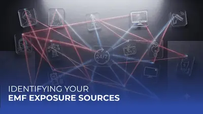 Identifying Your EMF Exposure Sources