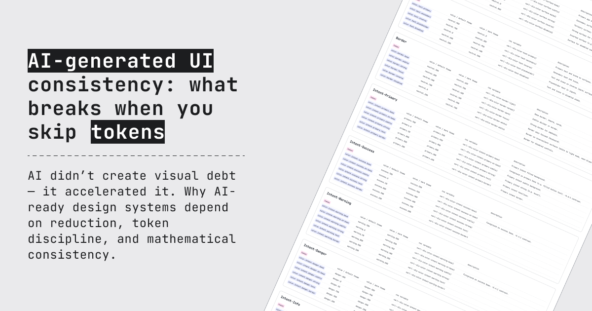 Article cover for "Visual debt at machine speed" on AI-generated UI consistency and design tokens