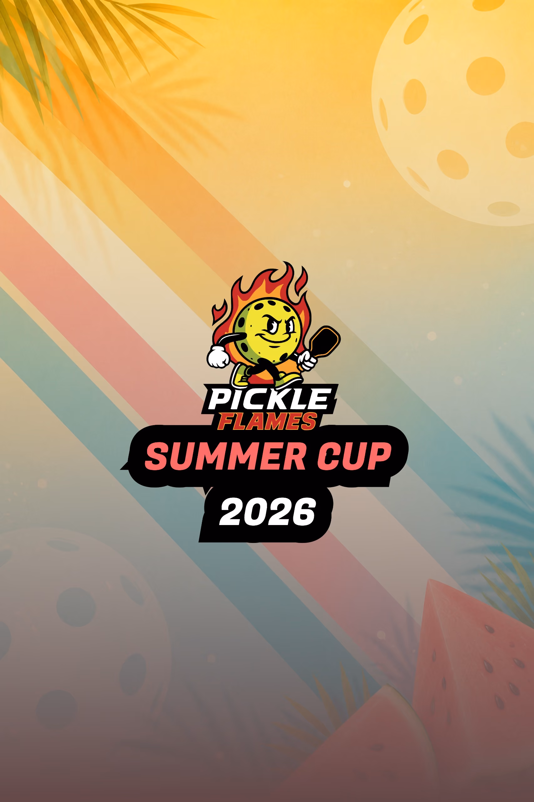 Pickle Flames Summer Cup 2026