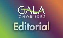 GALA Choruses Editorial Article
