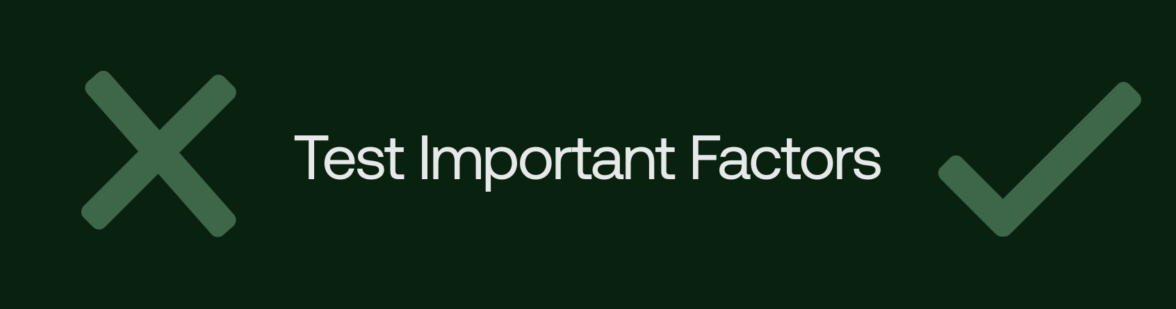 testing the important factors of your website