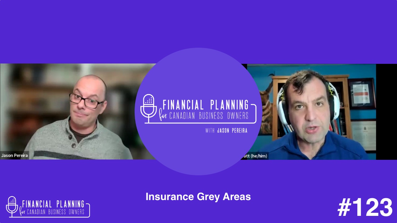 Insurance Grey Areas with Jason Watt | E123