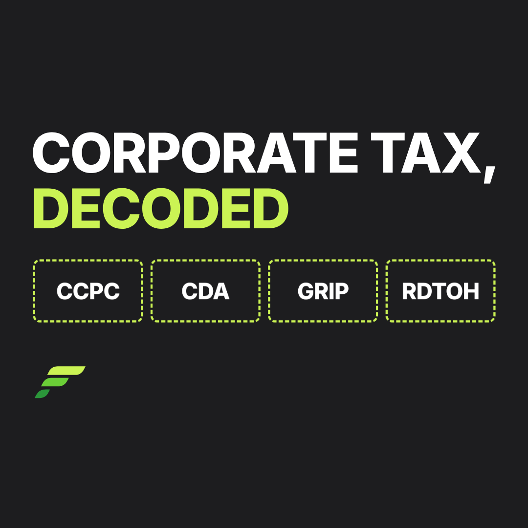 Canadian Corporate Tax Explained: How Your Corp Is Taxed