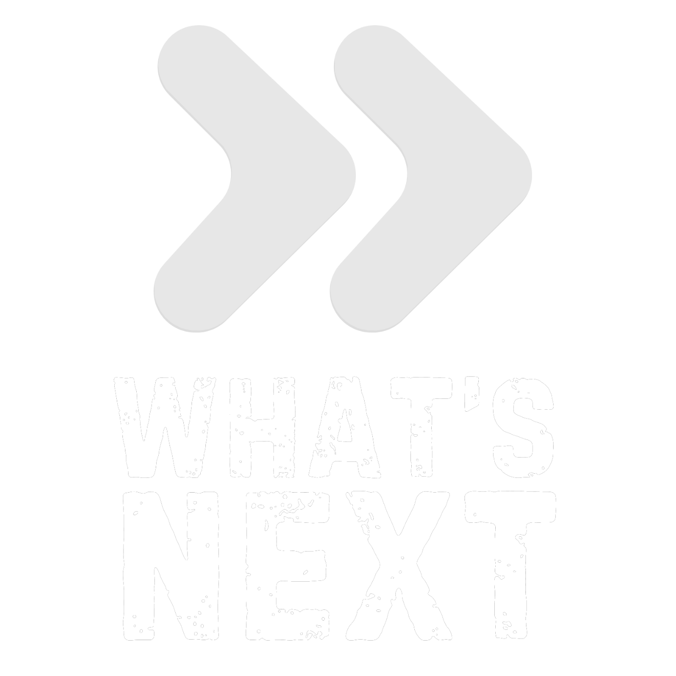 What's Next