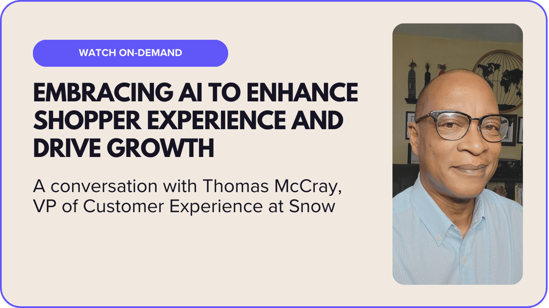 Promotional banner for an on-demand video titled Embracing AI to Enhance Shopper Experience and Drive Growth. Featuring Thomas McCray, VP of Customer Experience at Snow, beside the text. Discover the future of eCommerce with AI Concierge strategies seamlessly integrating into your Shopify platform.