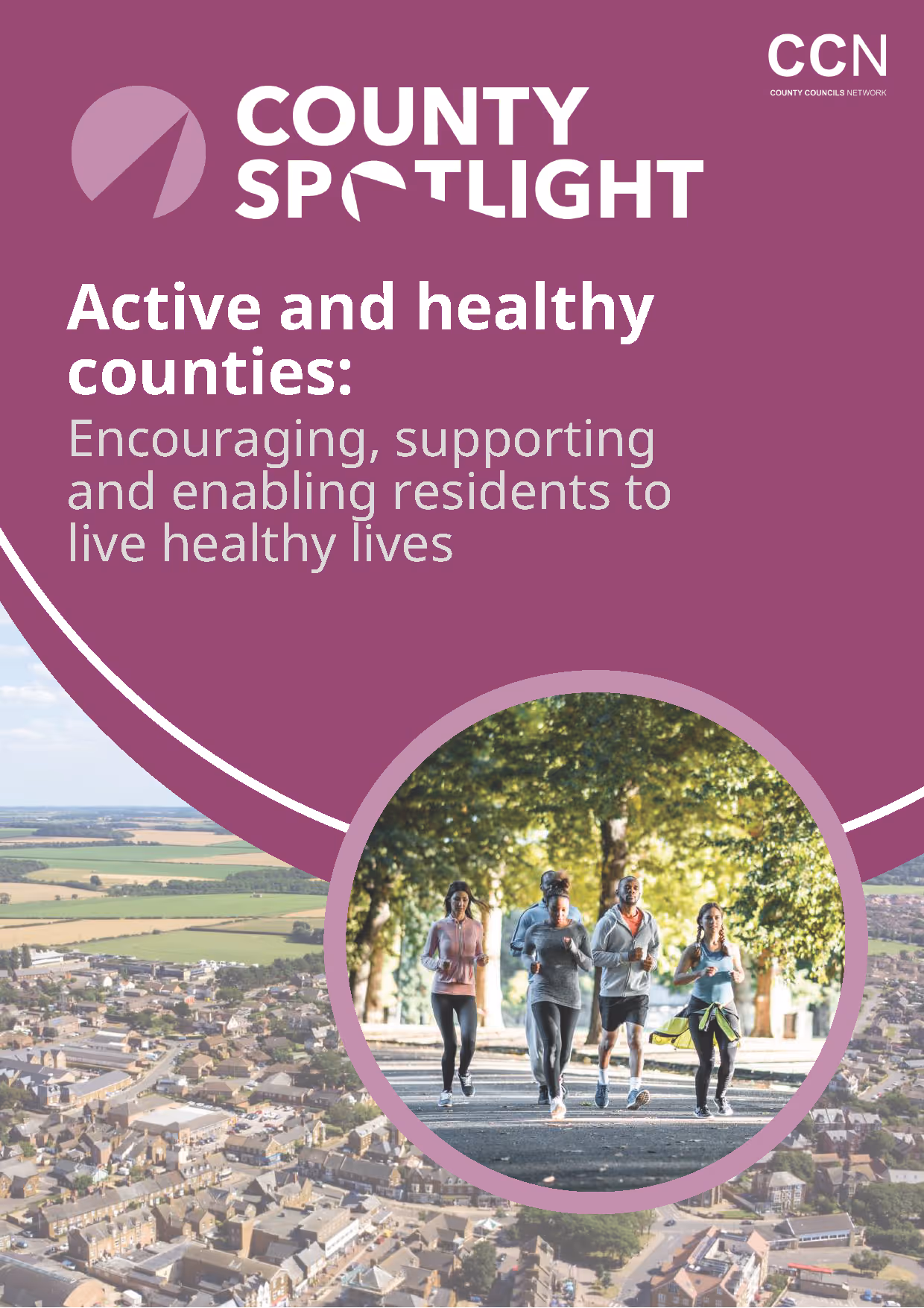 County Spotlight - Active and Healthy Communities