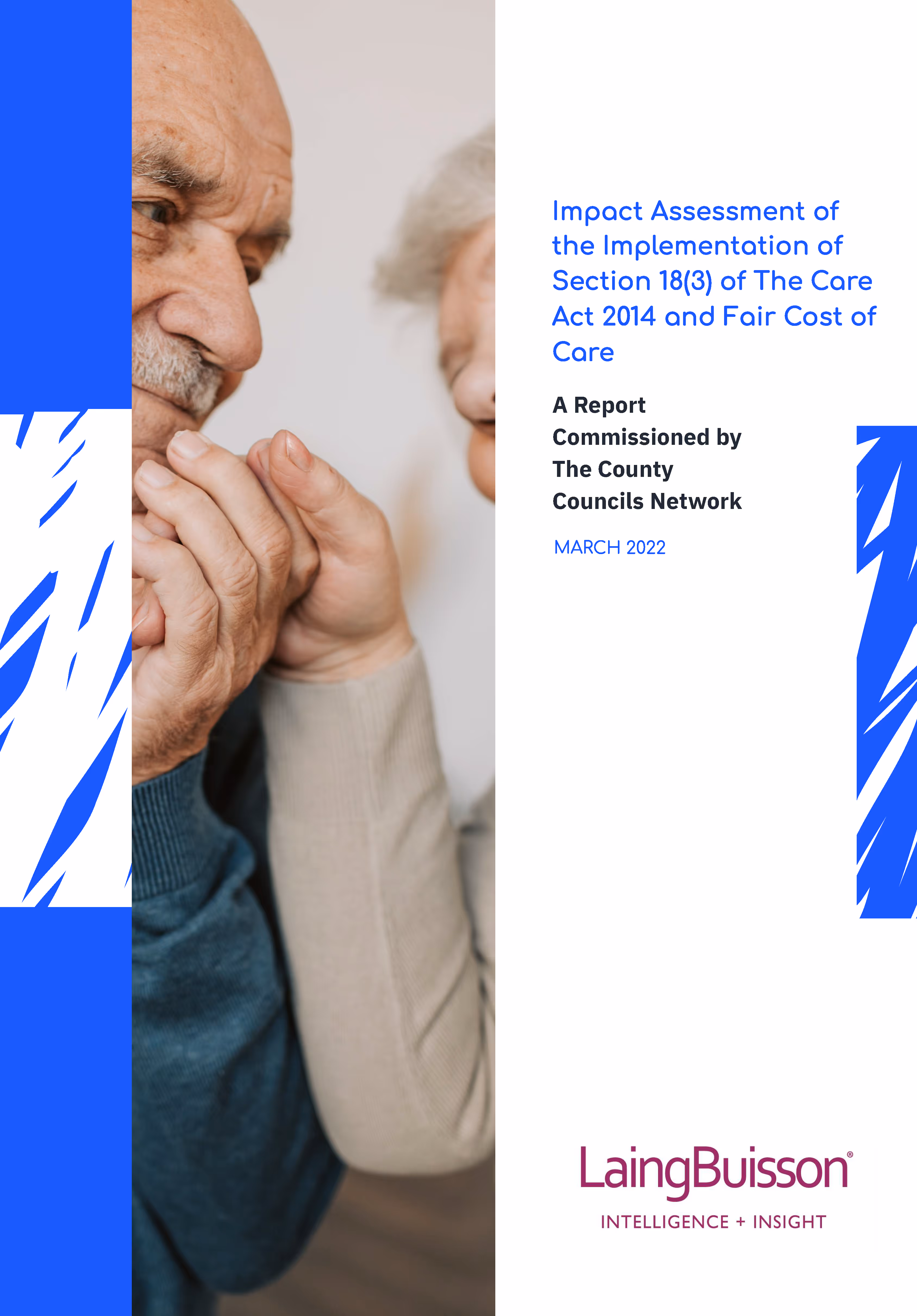 LaingBuisson - Impact Assessment of the Implementation of Section 18(3) of the Care Act 2014 and Fair Cost of Care