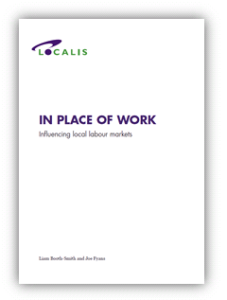Report cover titled "In Place of Work" by Localis think tank