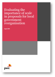 PwC report cover on evaluating scale importance in local government reorganisation proposals