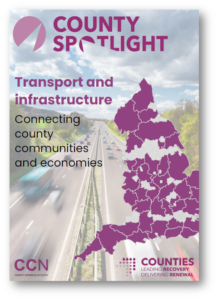 County Spotlight cover featuring map of UK highlighting transport and infrastructure connecting communities.