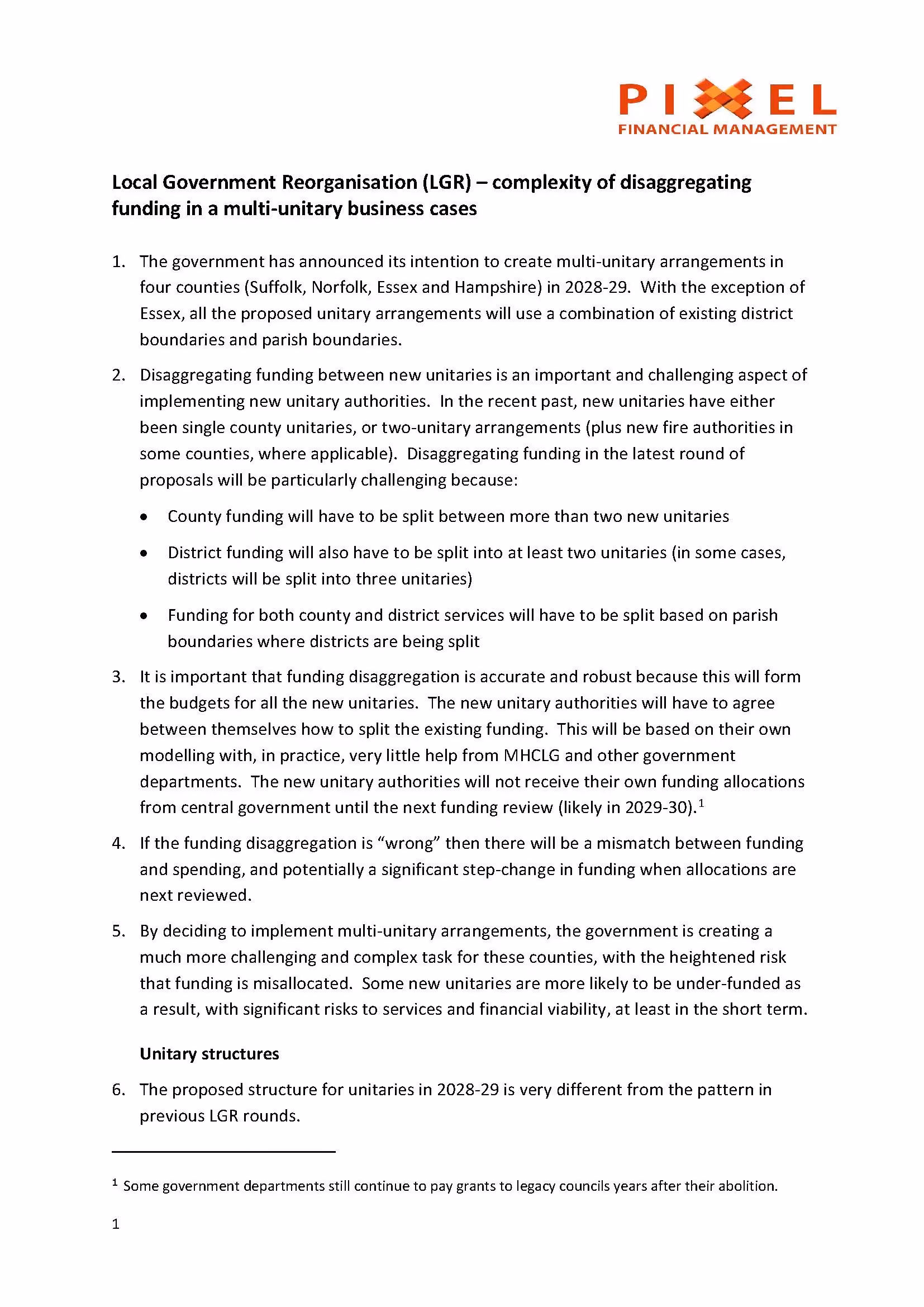 Pixel: Reorganisation - complexity of disaggregating funding in multi-unitary business cases