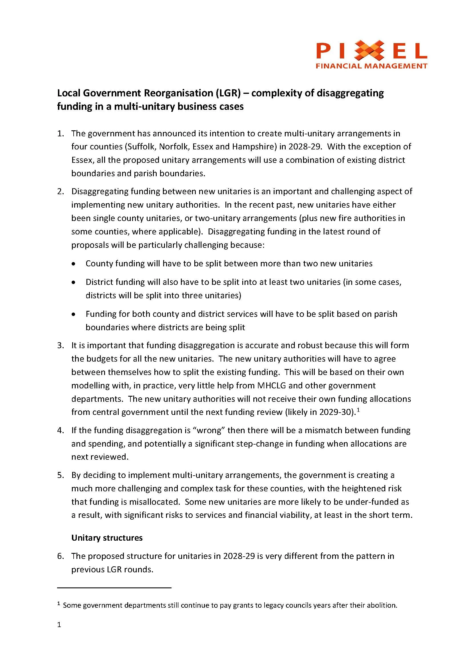 Pixel: Reorganisation - complexity of disaggregating funding in multi-unitary business cases