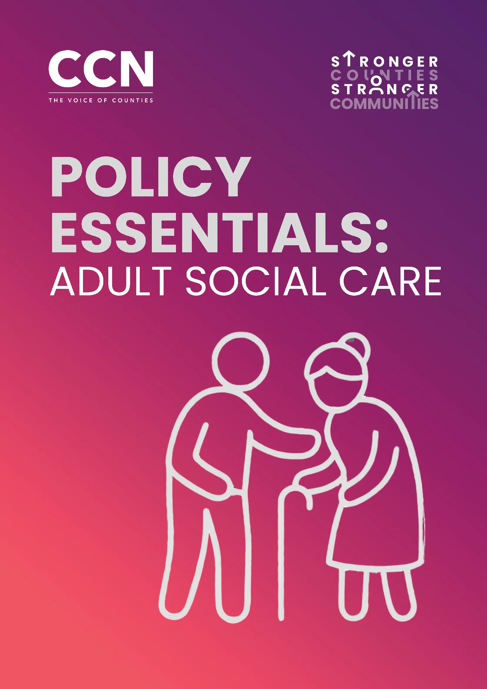 CCN Policy Essentials 2026: Adult Social Care