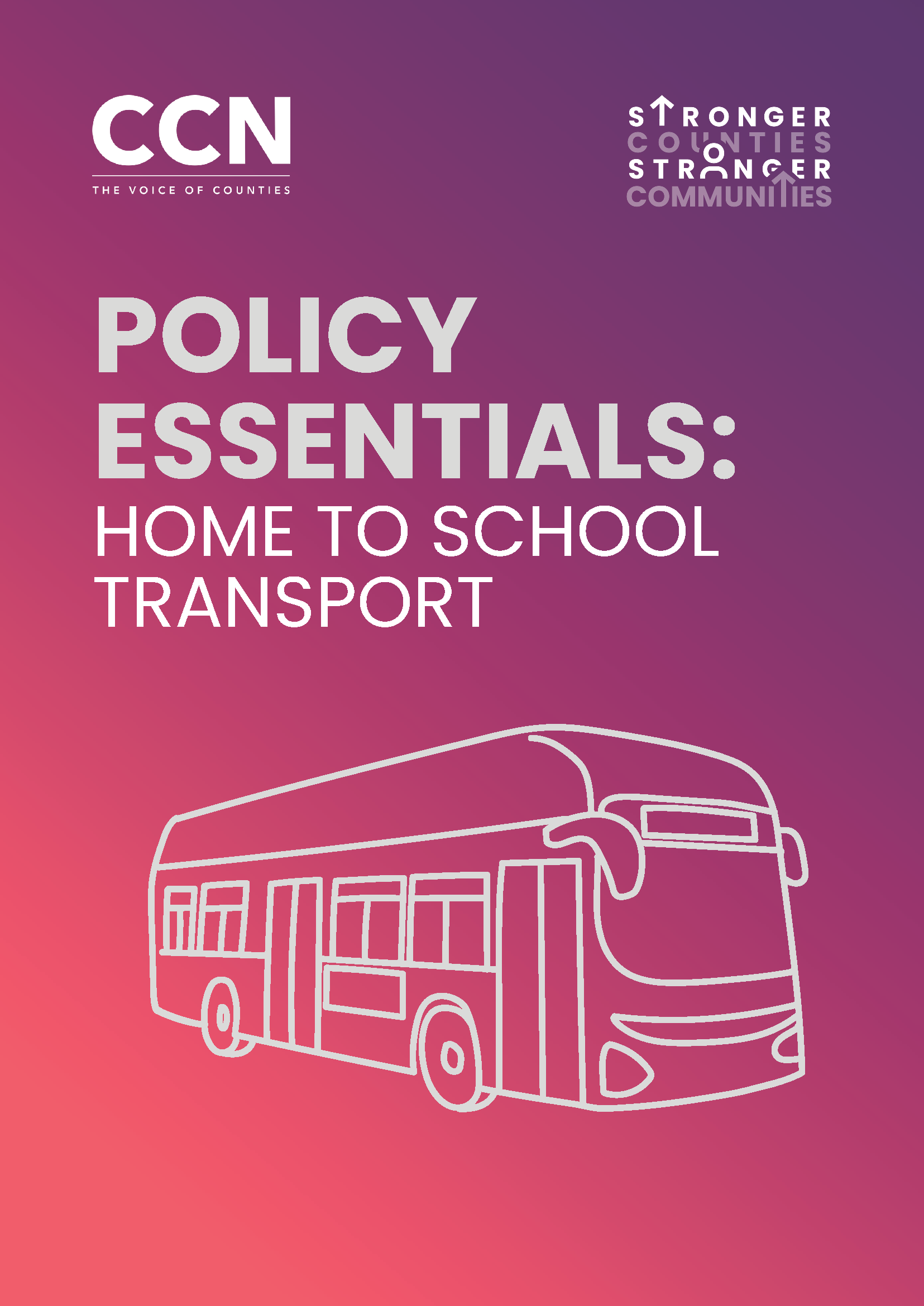 CCN Policy Essentials 2026: Home To School Transport