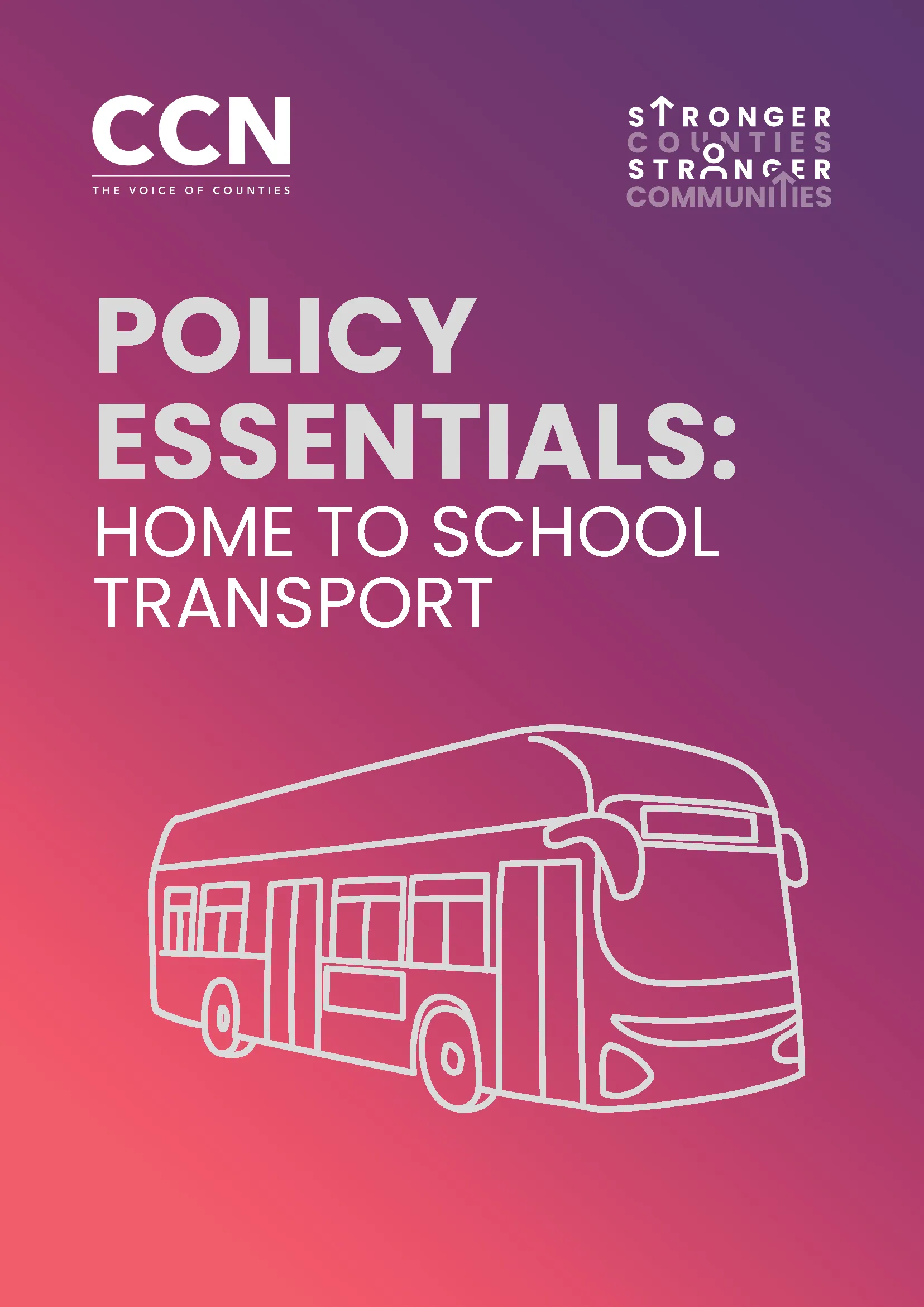 CCN Policy Essentials 2026: Home To School Transport