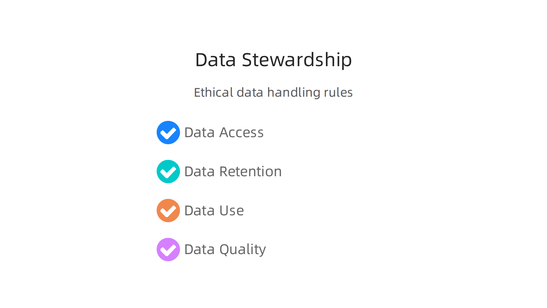 Fundamental rules for effective data stewardship, ensuring ethical handling of information for AI training.