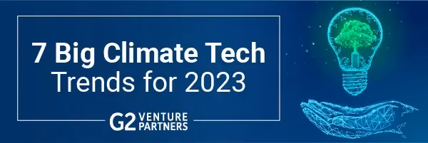 7 Climate Trends To Watch In 2023