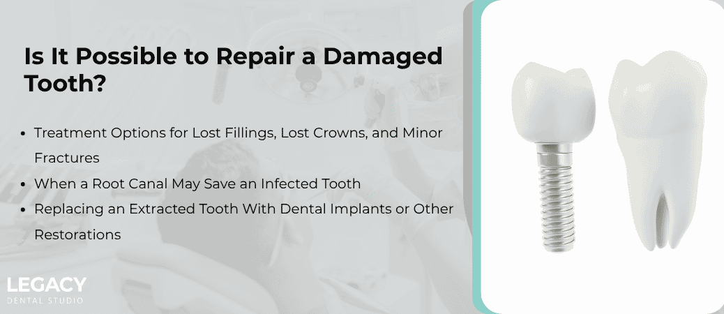 Can a Damaged Tooth Be Repaired Instead?