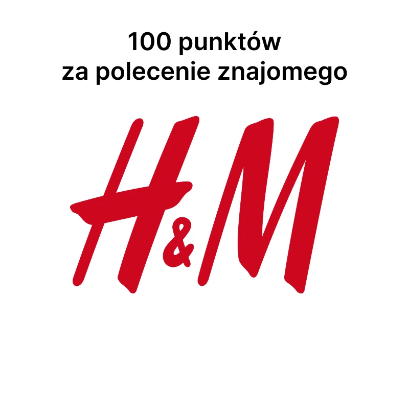 H&M Club: 100 punktów za polecenie znajomego