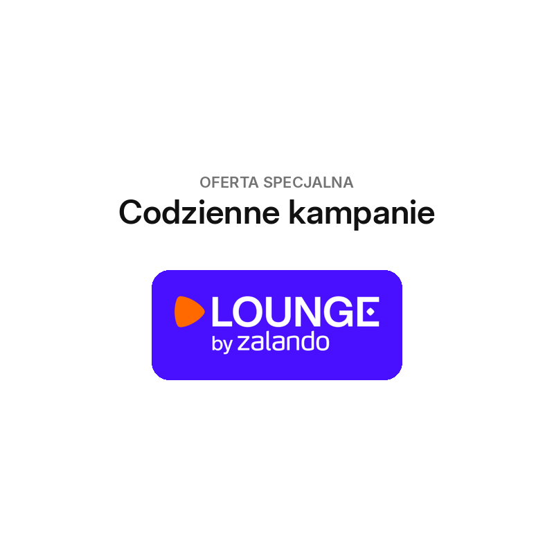 Codzienne kampanie Lounge by Zalando: marki do -75% względem ceny sugerowanej