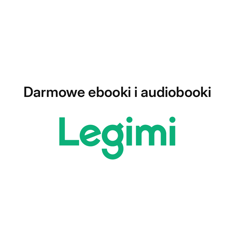 Darmowe ebooki i audiobooki Legimi: lektury i klasyka za 0 zł