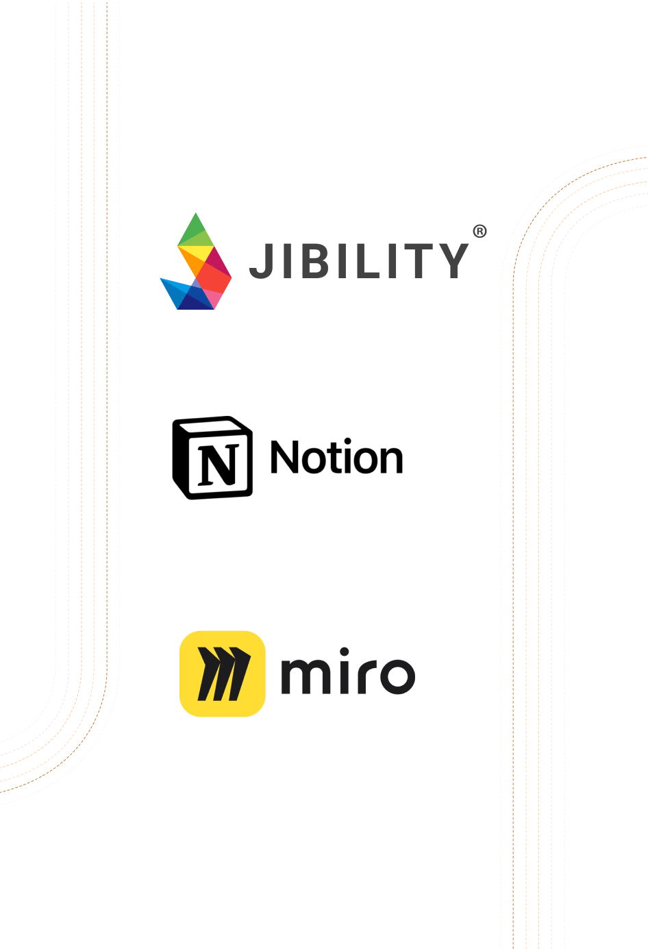 Jibility, Notion, Miro