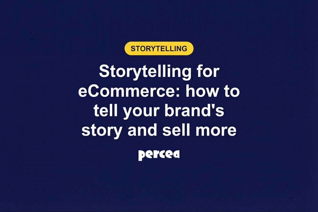 Storytelling for eCommerce: how to tell your brand's story and sell more