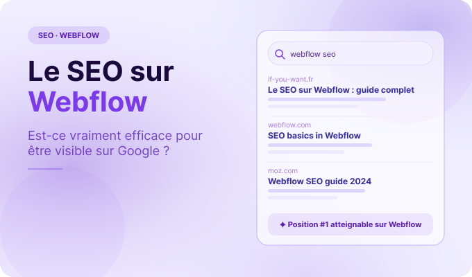 Le SEO sur Webflow : Est-ce efficace pour être visible ?