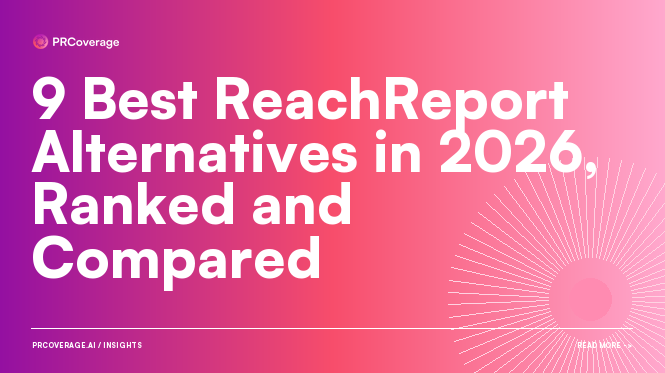 9 Best ReachReport Alternatives in 2026, Ranked and Compared