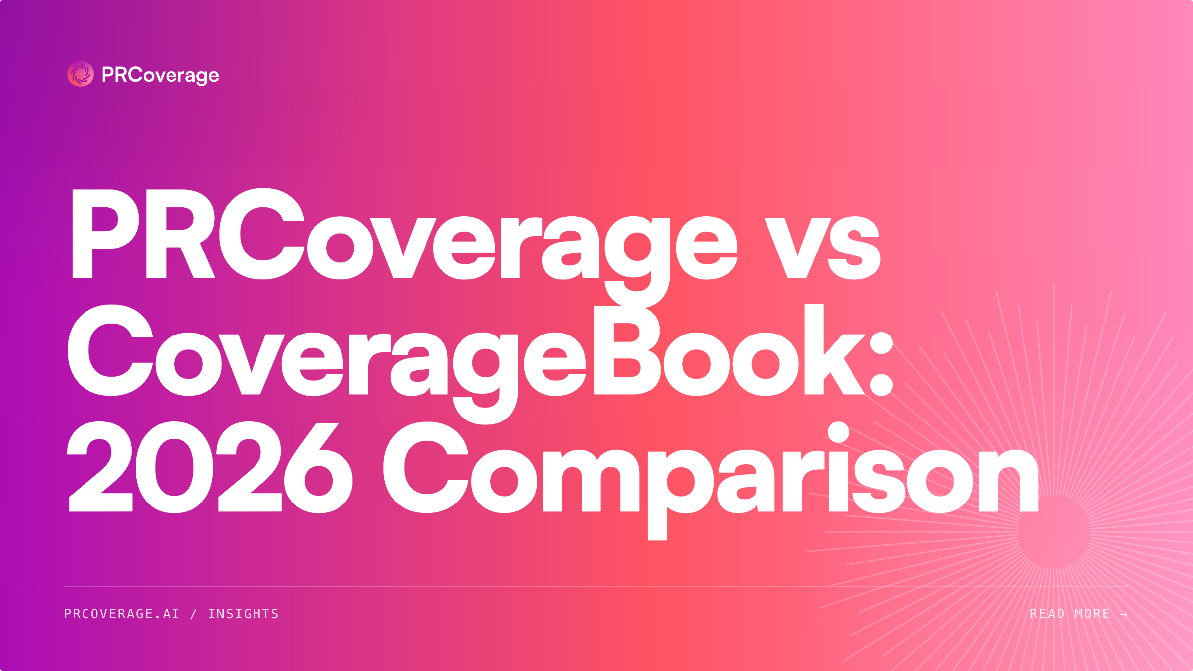 PRCoverage vs CoverageBook: 2026 Comparison